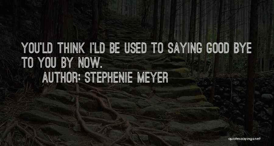 Bittersweet Quotes By Stephenie Meyer