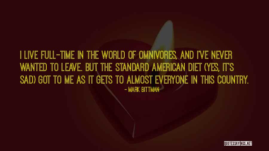 Bittman Quotes By Mark Bittman Bittman Quotes By Mark Bittman
