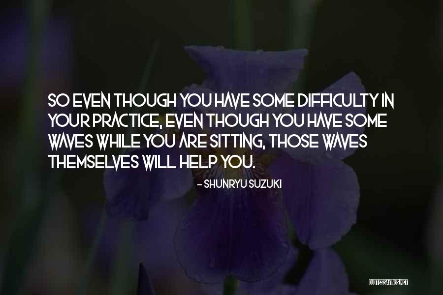 Bittner Vending Quotes By Shunryu Suzuki Bittner Vending Quotes By Shunryu Suzuki