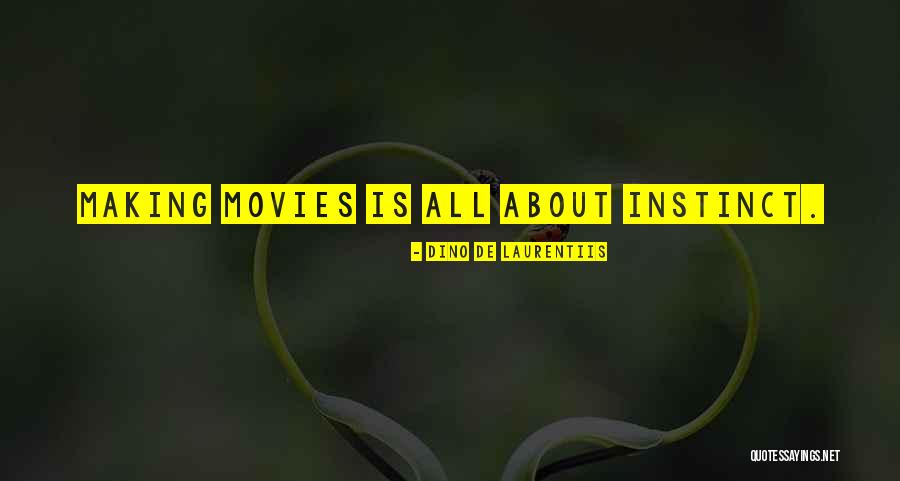 Bittrolff Manorville Quotes By Dino De Laurentiis Bittrolff Manorville Quotes By Dino De Laurentiis