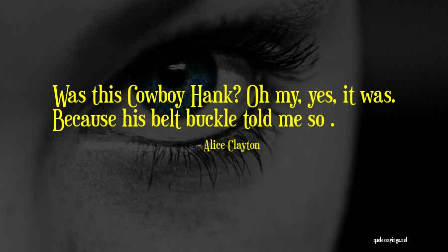 Biujeti Quotes By Alice Clayton Biujeti Quotes By Alice Clayton