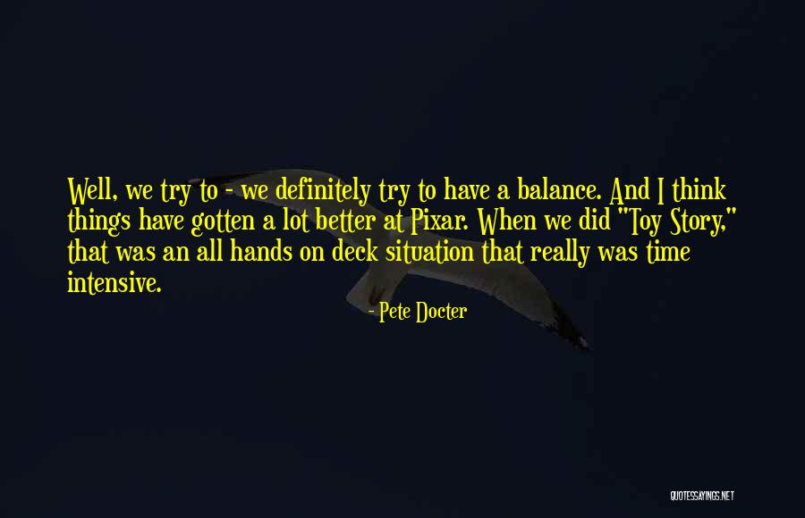 Bivani Quotes By Pete Docter Bivani Quotes By Pete Docter