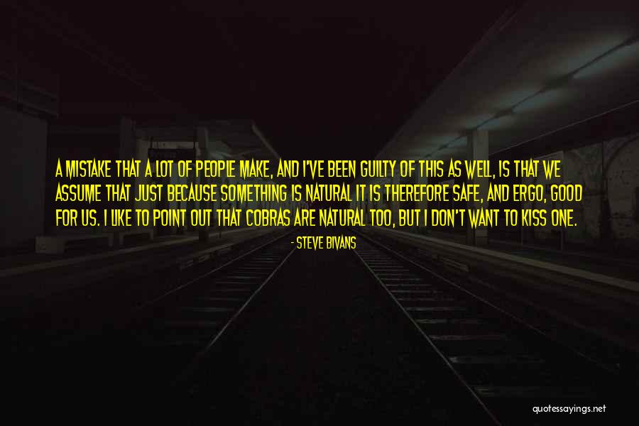 Bivans Quotes By Steve Bivans Bivans Quotes By Steve Bivans