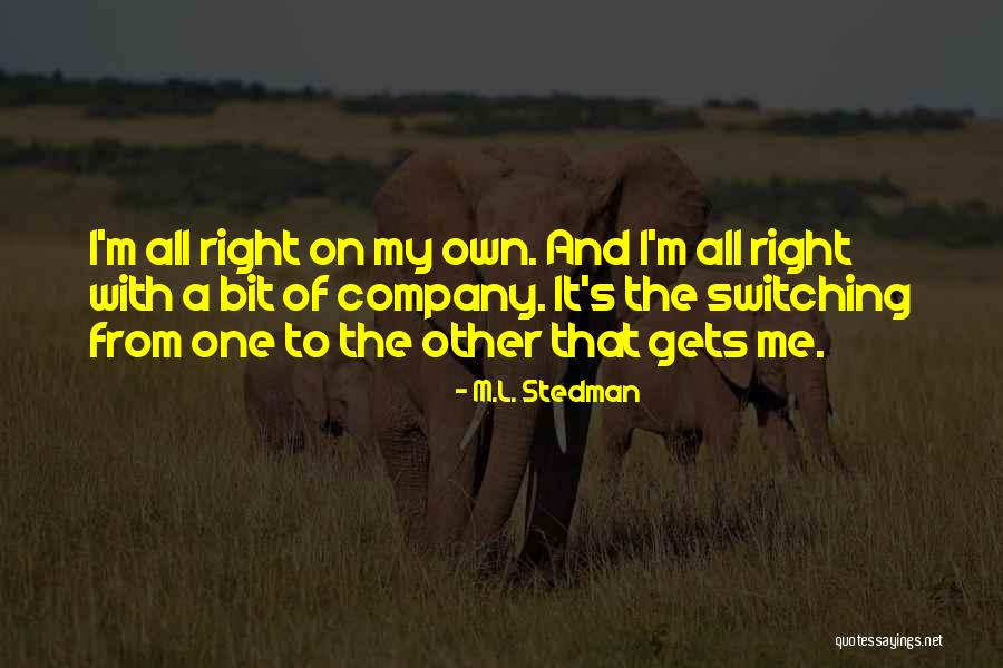 Bivio Investment Quotes By M.L. Stedman Bivio Investment Quotes By M.L. Stedman