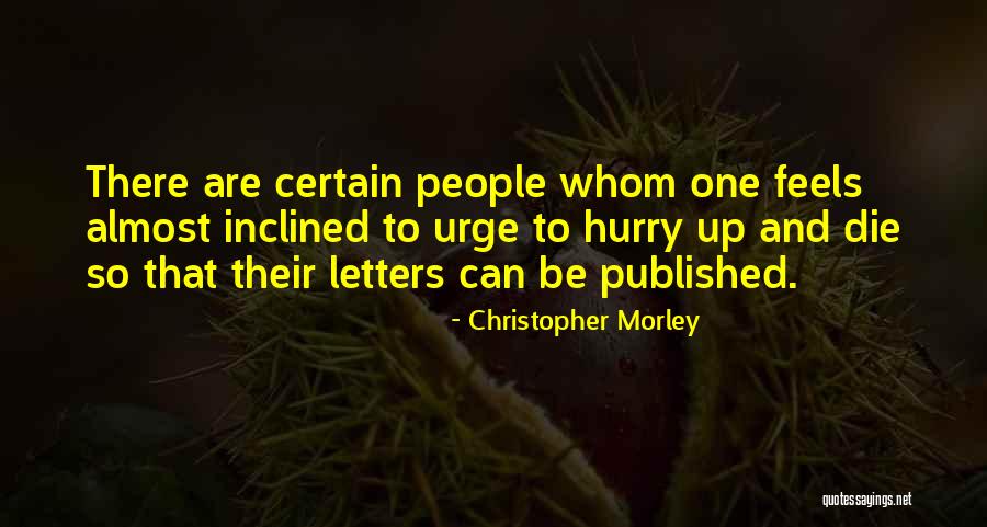 Bivoli Romania Quotes By Christopher Morley Bivoli Romania Quotes By Christopher Morley