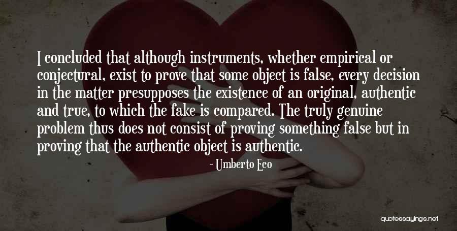 Bivona Tracheostomy Quotes By Umberto Eco Bivona Tracheostomy Quotes By Umberto Eco
