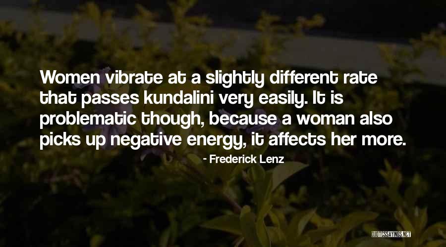 Biweekly Quotes By Frederick Lenz Biweekly Quotes By Frederick Lenz