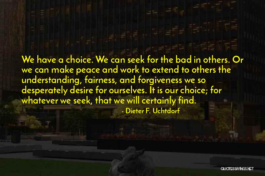 Biwer Associates Quotes By Dieter F. Uchtdorf Biwer Associates Quotes By Dieter F. Uchtdorf