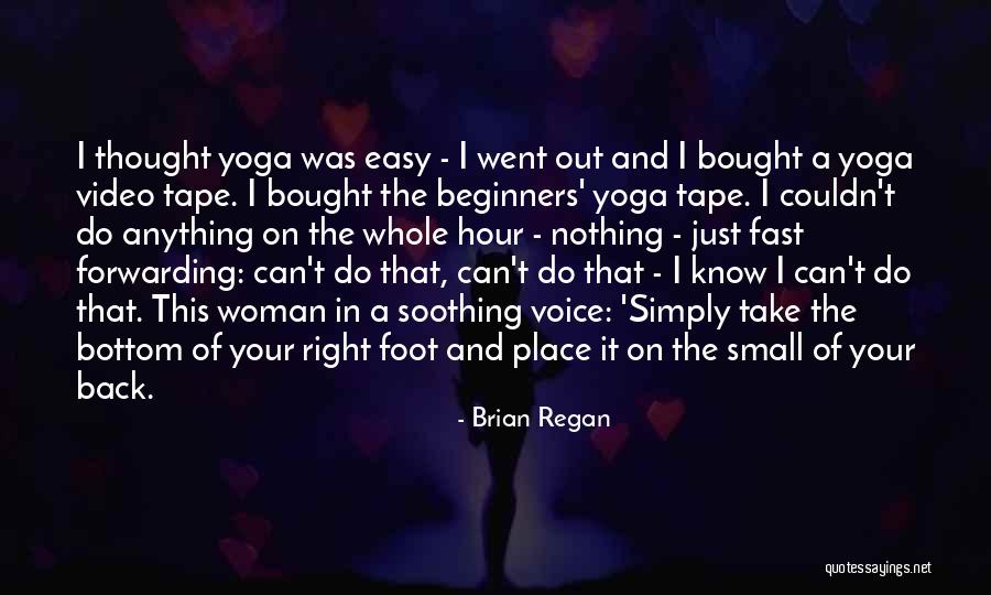 Biyaneyo Quotes By Brian Regan Biyaneyo Quotes By Brian Regan