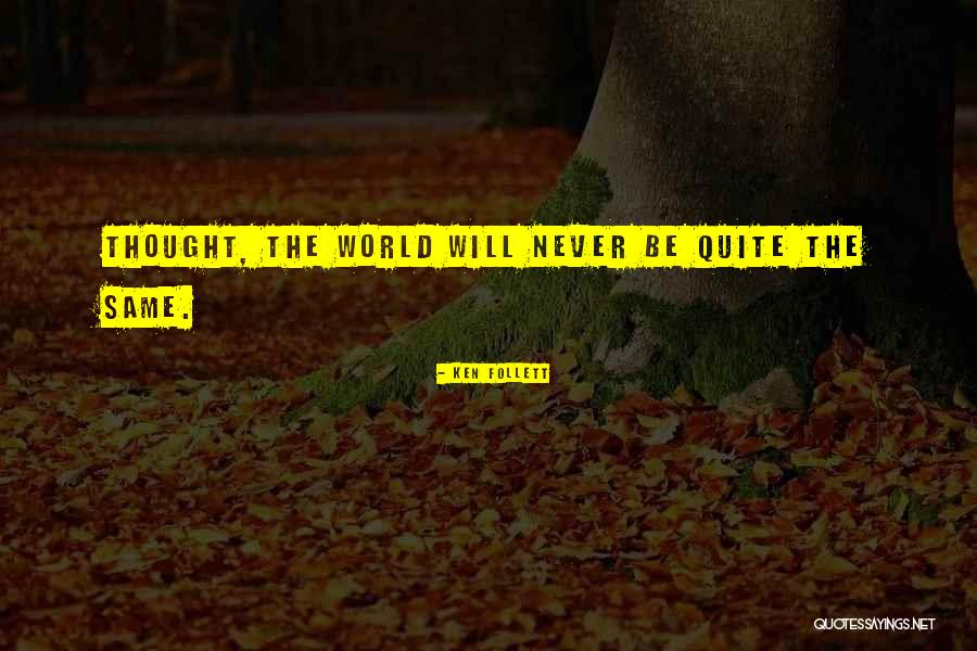 Biyik Cizimi Quotes By Ken Follett Biyik Cizimi Quotes By Ken Follett