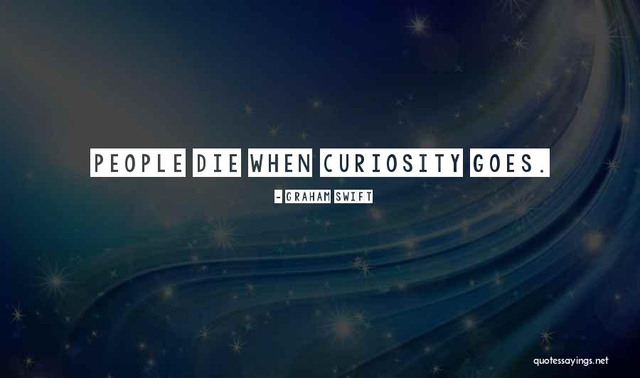 Biyolojik Yasalara Quotes By Graham Swift