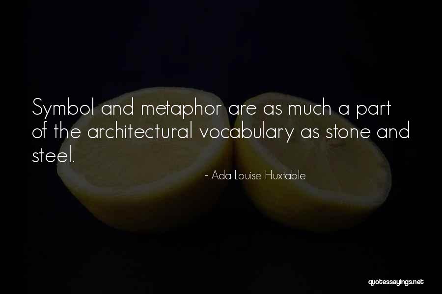 Biz Nasty Quotes By Ada Louise Huxtable Biz Nasty Quotes By Ada Louise Huxtable
