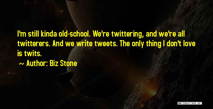 Biz Stone Quotes 355531