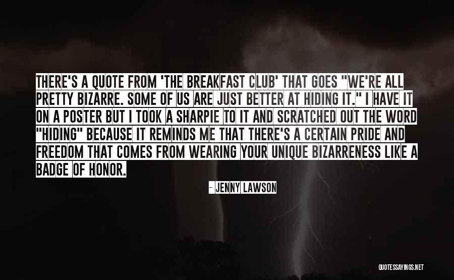 Bizarreness Quotes By Jenny Lawson Bizarreness Quotes By Jenny Lawson