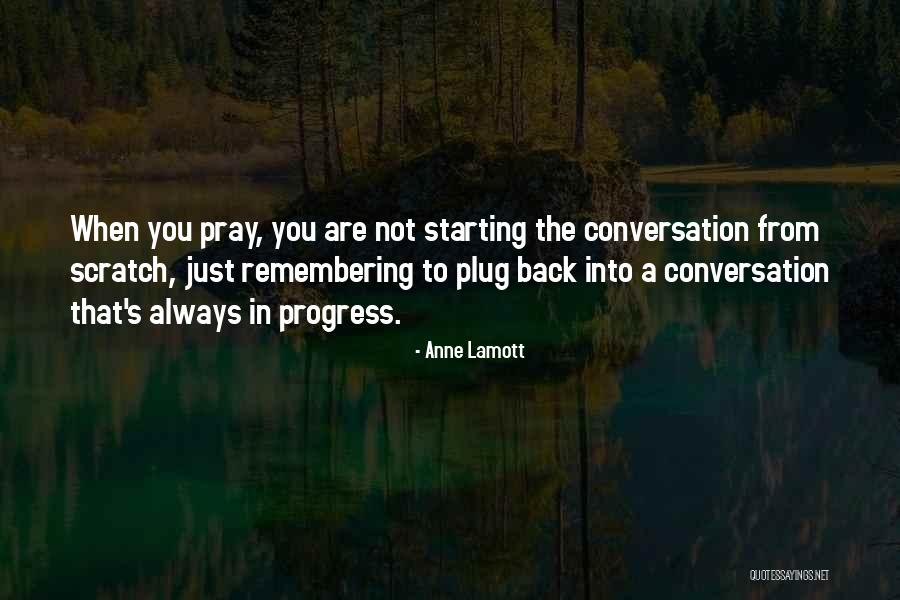 Bizden Biri Quotes By Anne Lamott Bizden Biri Quotes By Anne Lamott