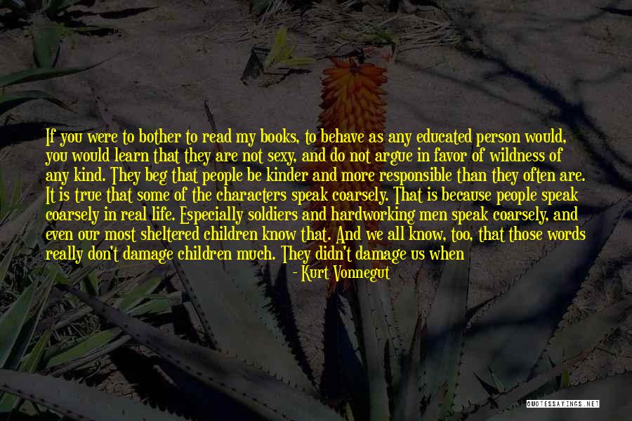Bizen Kunimune Quotes By Kurt Vonnegut Bizen Kunimune Quotes By Kurt Vonnegut
