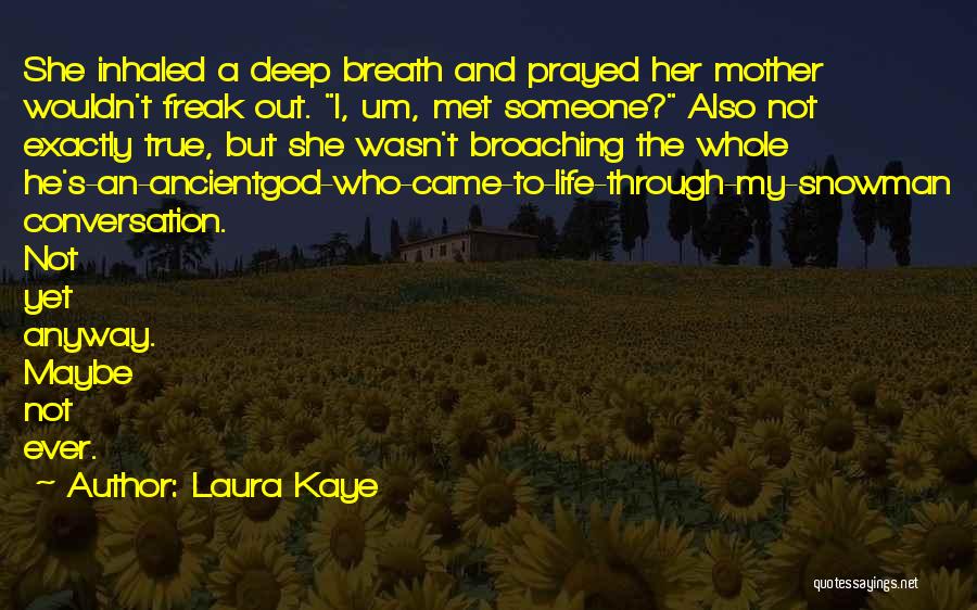 Bizerta Quotes By Laura Kaye