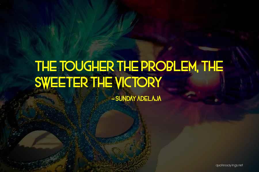 Bizerta Quotes By Sunday Adelaja