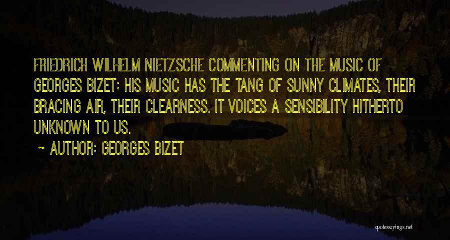 Bizet Quotes By Georges Bizet