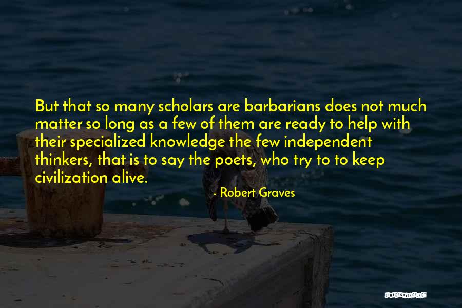 Bizhan Khaleeli Quotes By Robert Graves Bizhan Khaleeli Quotes By Robert Graves