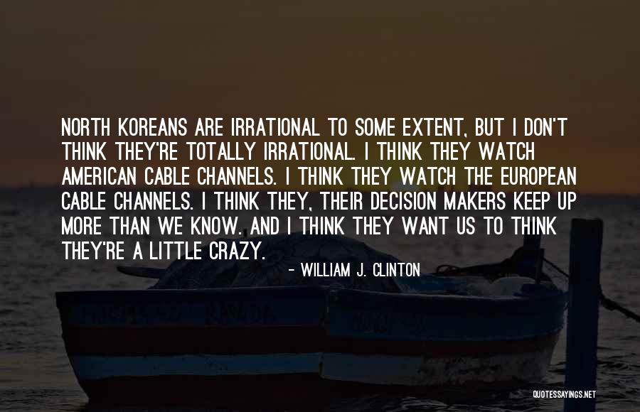 Bizikidz Quotes By William J. Clinton Bizikidz Quotes By William J. Clinton