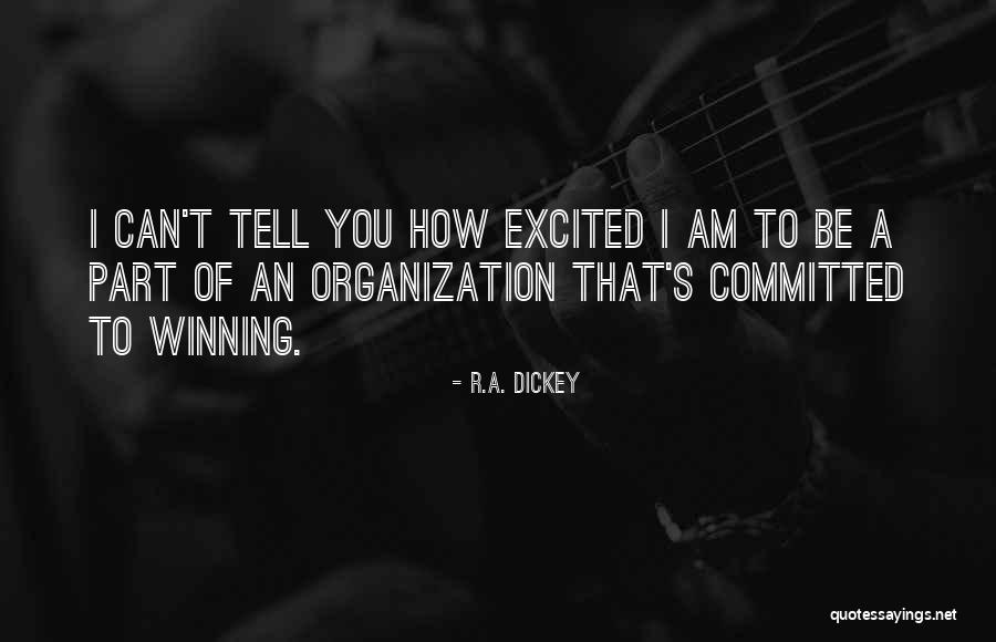 Bizkit047 Quotes By R.A. Dickey Bizkit047 Quotes By R.A. Dickey