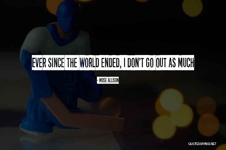Biznis Quotes By Mose Allison Biznis Quotes By Mose Allison