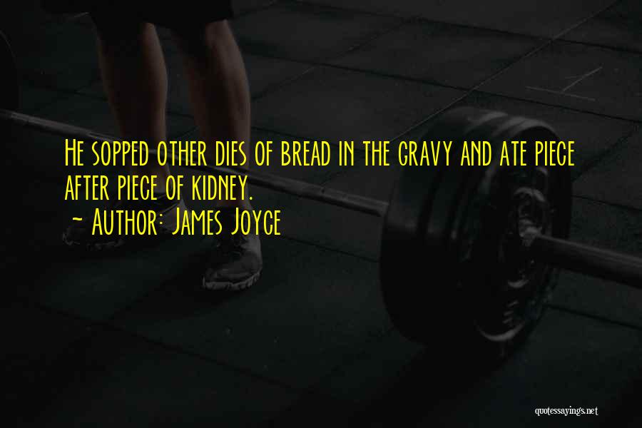 Bizup Quilan Quotes By James Joyce