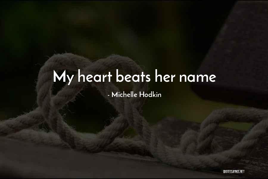 Bizup Quilan Quotes By Michelle Hodkin