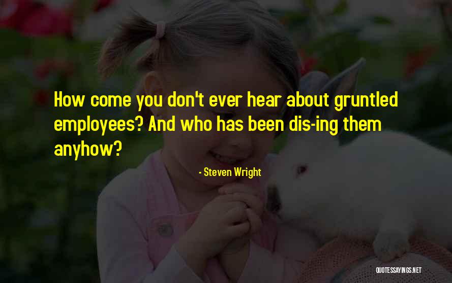 Bizzle No Hate Quotes By Steven Wright Bizzle No Hate Quotes By Steven Wright