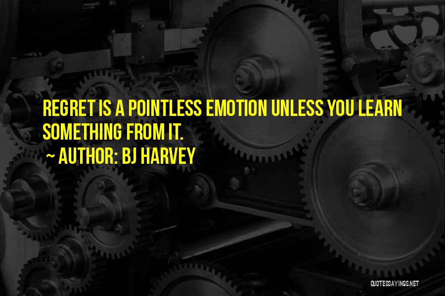 BJ Harvey Quotes 2202549