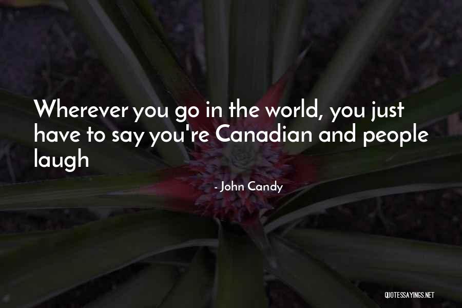 Bjallra Quotes By John Candy Bjallra Quotes By John Candy