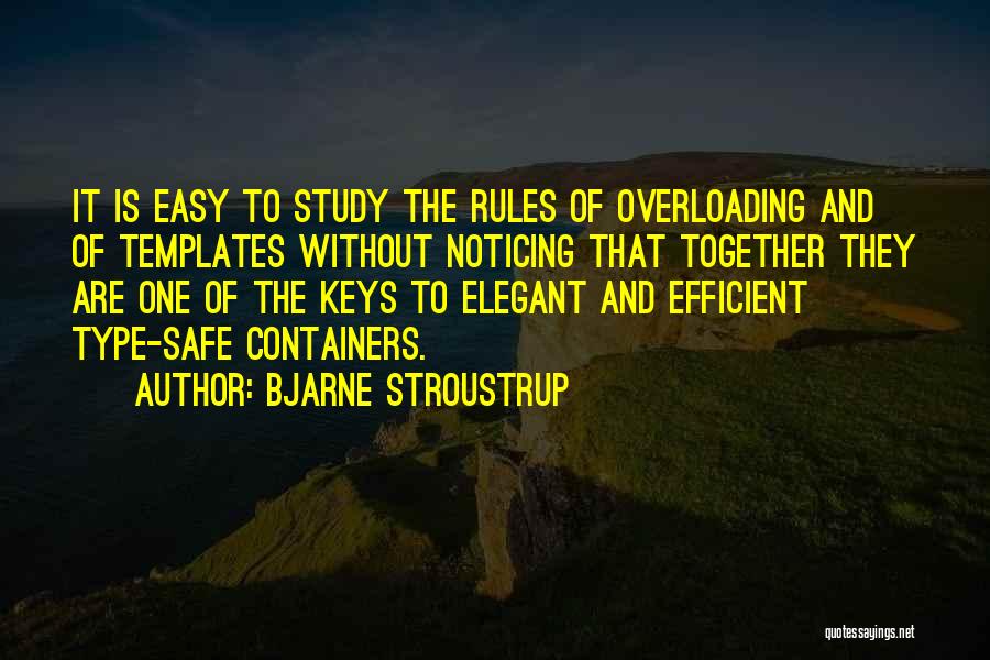 Bjarne Stroustrup Quotes 1170688