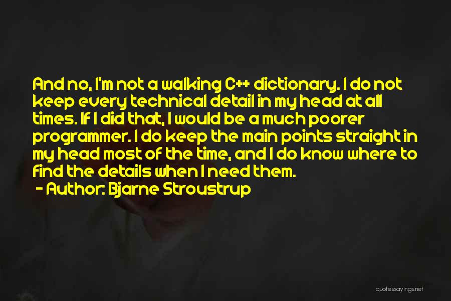 Bjarne Stroustrup Quotes 1850336