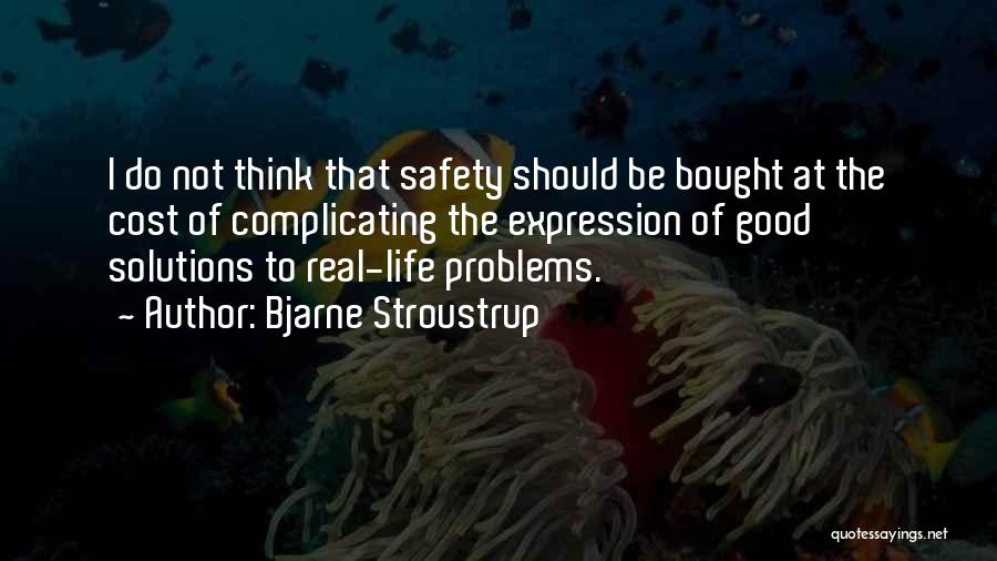 Bjarne Stroustrup Quotes 763297