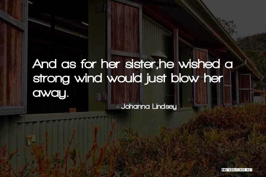 Bjarni Fritzson Quotes By Johanna Lindsey Bjarni Fritzson Quotes By Johanna Lindsey
