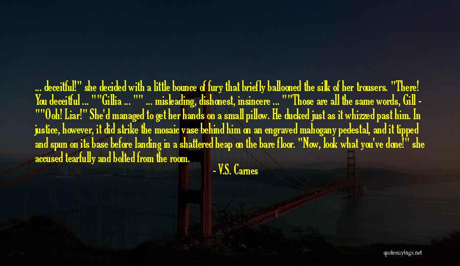 Bjaurios Quotes By V.S. Carnes Bjaurios Quotes By V.S. Carnes