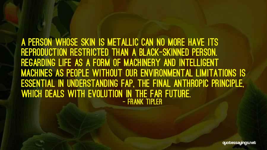 Bjauriosios Quotes By Frank Tipler Bjauriosios Quotes By Frank Tipler