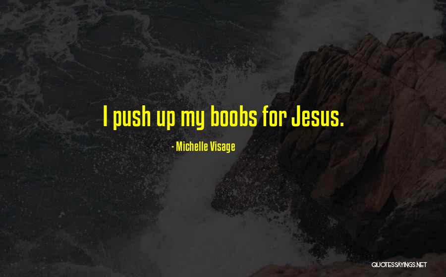 Bjay Pak Quotes By Michelle Visage Bjay Pak Quotes By Michelle Visage