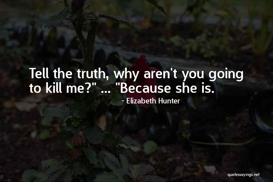 Bjayzl Quotes By Elizabeth Hunter Bjayzl Quotes By Elizabeth Hunter