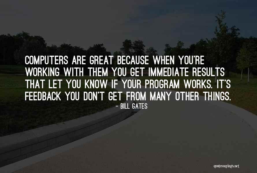 Bjeing Quotes By Bill Gates Bjeing Quotes By Bill Gates