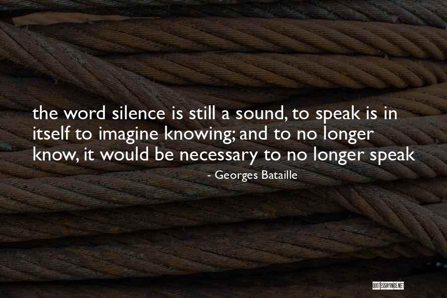 Bjeing Quotes By Georges Bataille Bjeing Quotes By Georges Bataille