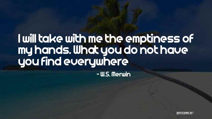 Bjelken Quotes By W.S. Merwin Bjelken Quotes By W.S. Merwin