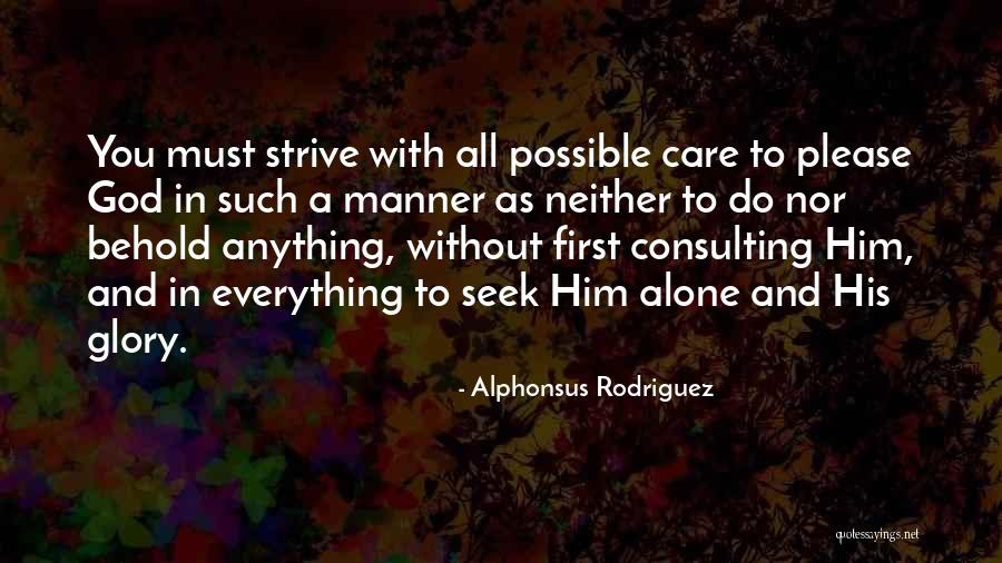 Bjelkes Quotes By Alphonsus Rodriguez Bjelkes Quotes By Alphonsus Rodriguez