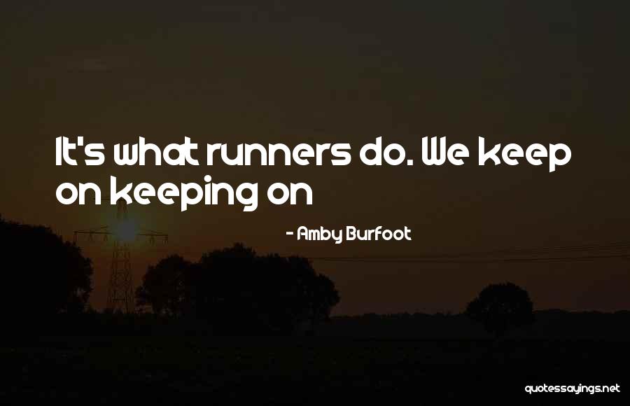 Bjerke Dental Eagan Quotes By Amby Burfoot Bjerke Dental Eagan Quotes By Amby Burfoot