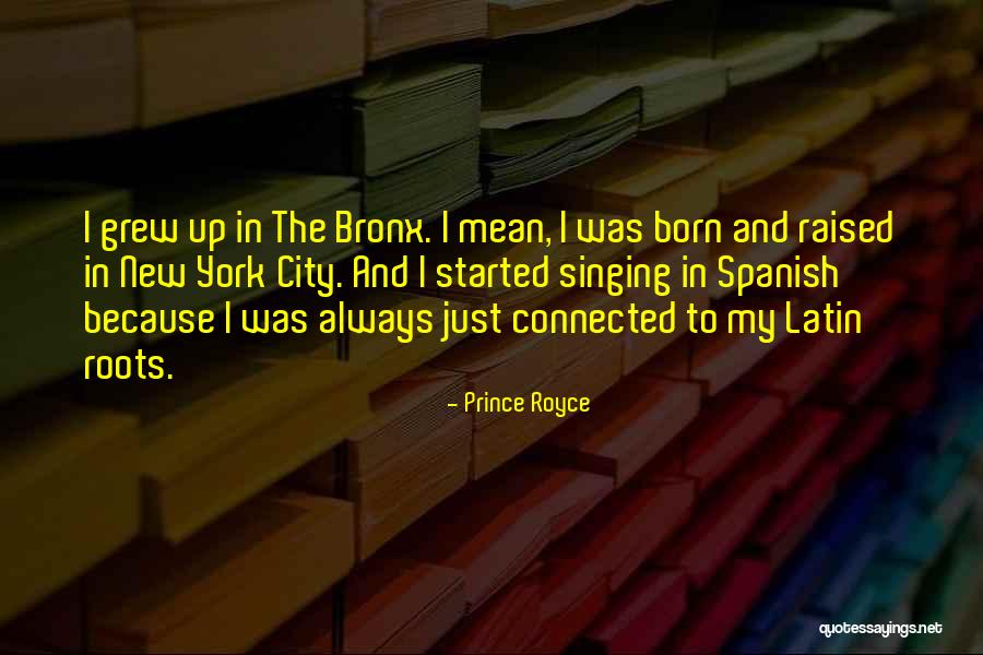 Bjerke Urmaker Quotes By Prince Royce Bjerke Urmaker Quotes By Prince Royce
