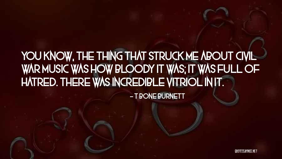 Bjerregaard Camping Quotes By T Bone Burnett Bjerregaard Camping Quotes By T Bone Burnett