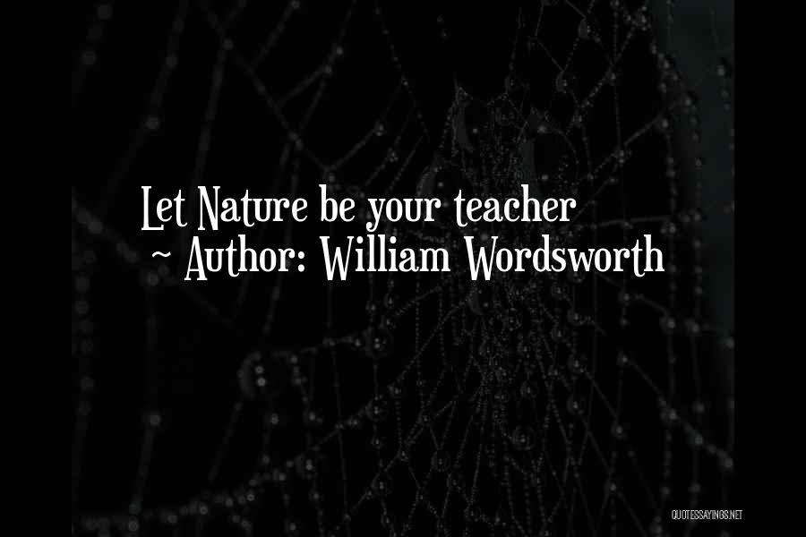 Bjj Blue Belt Quotes By William Wordsworth