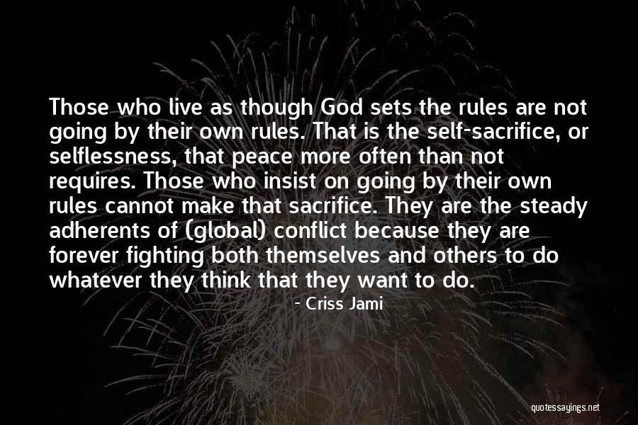 Bjorge Asa Quotes By Criss Jami Bjorge Asa Quotes By Criss Jami