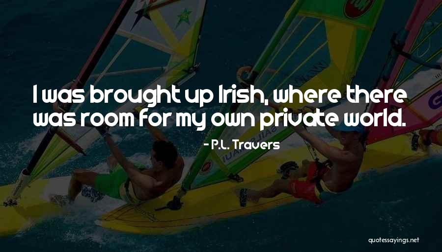 Bjorge Lillelien Quotes By P.L. Travers Bjorge Lillelien Quotes By P.L. Travers